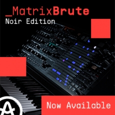 Arturia anuncia MatrixBrute Noir Edição LIMITADA