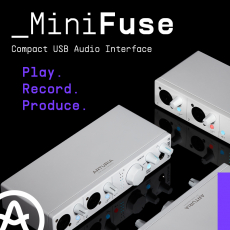 NOVIDADE: Arturia MiniFuse, interfaces Audio e MIDI ultracompactos