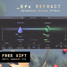 Presente de Natal da Arturia: Efx REFRACT GRÁTIS