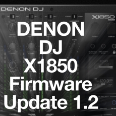 Denon DJ X1850 Club Mixer com novo Firmware 1.02