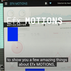 Arturia Efx MOTIONS, Criativo plugin de efeitos