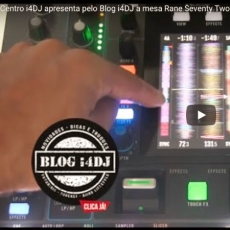 Centro i4DJ apresenta RANE Seventy Two no Blog i4DJ